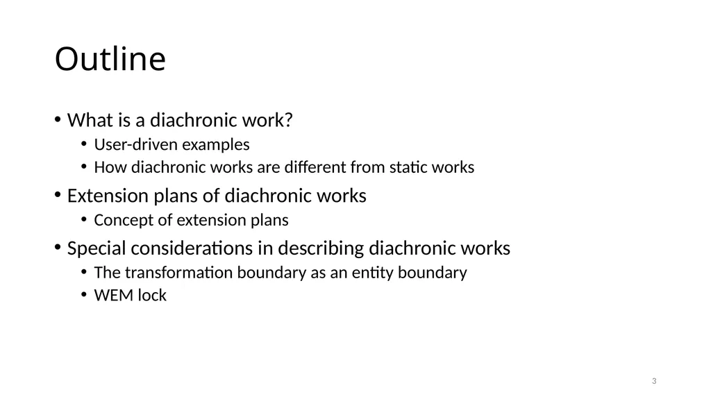Diachronic Works Module 17 1 Distinguish - slide 3 of 67