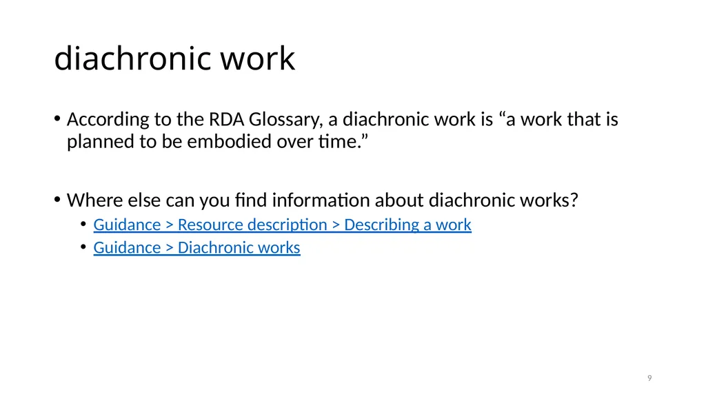 Diachronic Works Module 17 1 Distinguish - slide 9 of 67