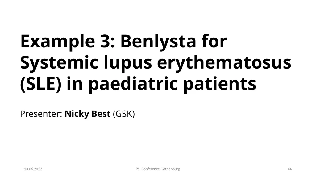 Nicky Best (GSK), Aaron Dane (Danestat - slide 44 of 84