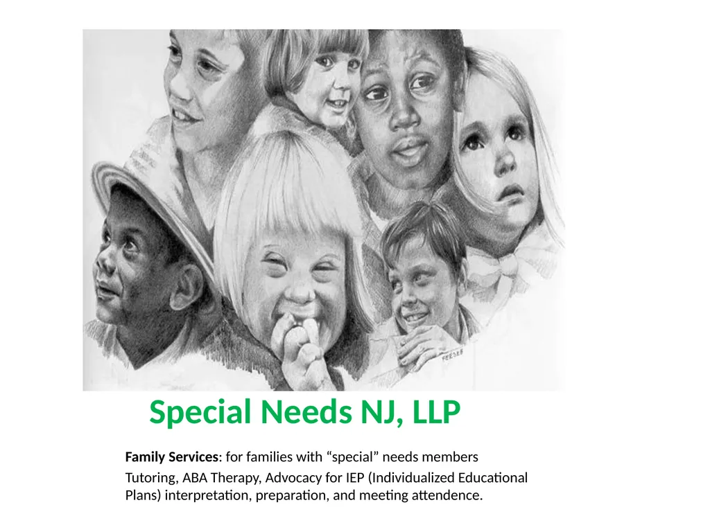 Special Needs NJ, LLP Family Services: for - slide 1 of 39