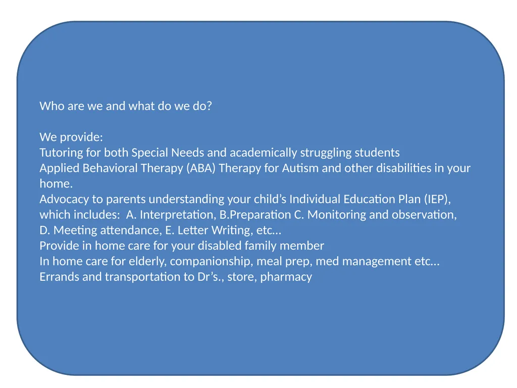 Special Needs NJ, LLP Family Services: for - slide 3 of 39