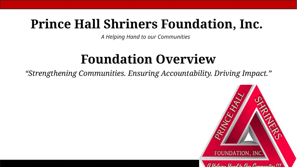Prince Hall Shriners Foundation, Inc. A Helping - slide 1 of 14