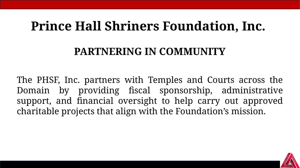 Prince Hall Shriners Foundation, Inc. A Helping - slide 7 of 14