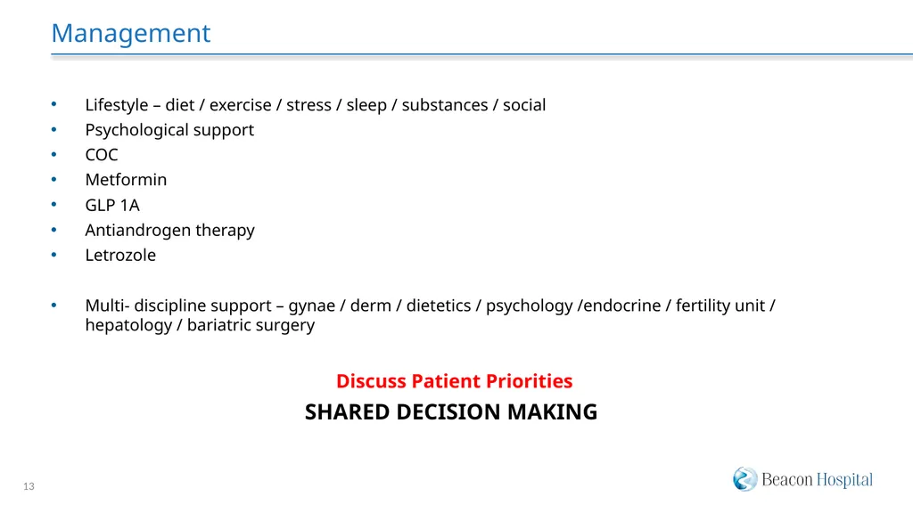 PMOS Panel Discussion Dr Margaret Griffin, - slide 13 of 15