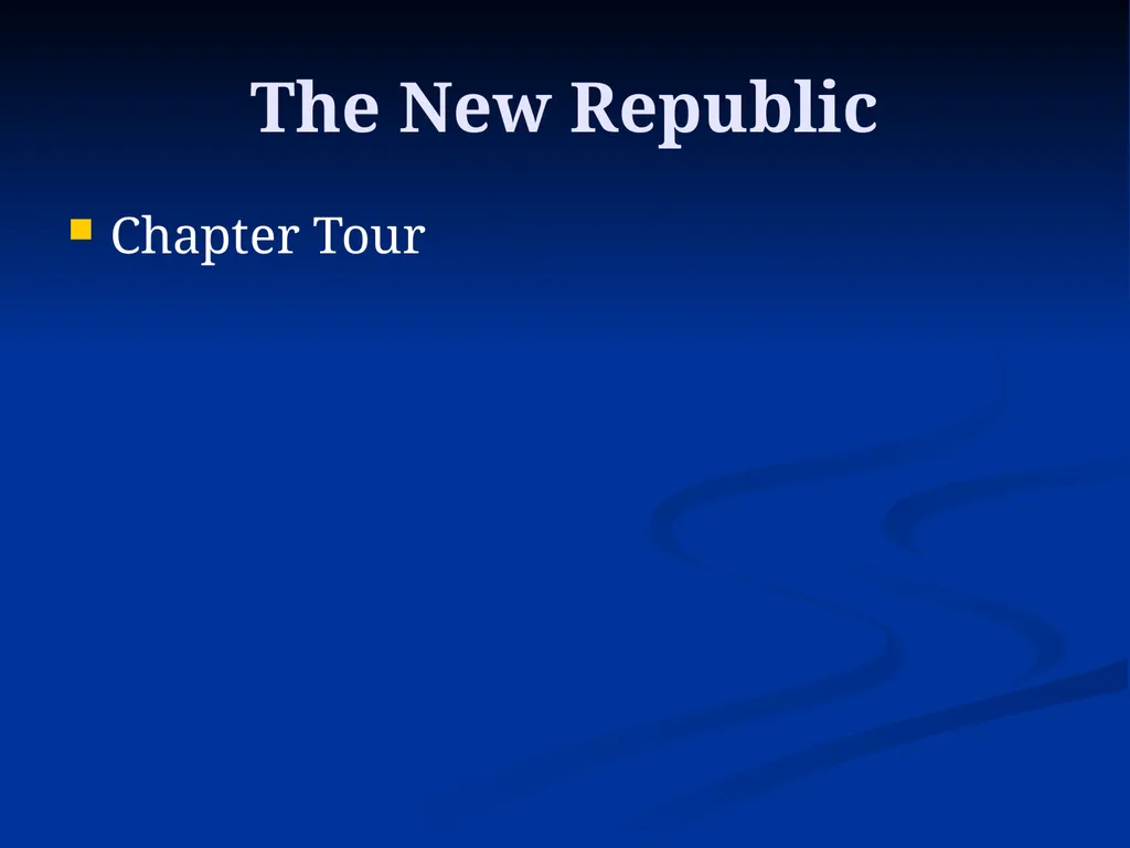 The New Republic Chapter Tour Launching a New - slide 1 of 59