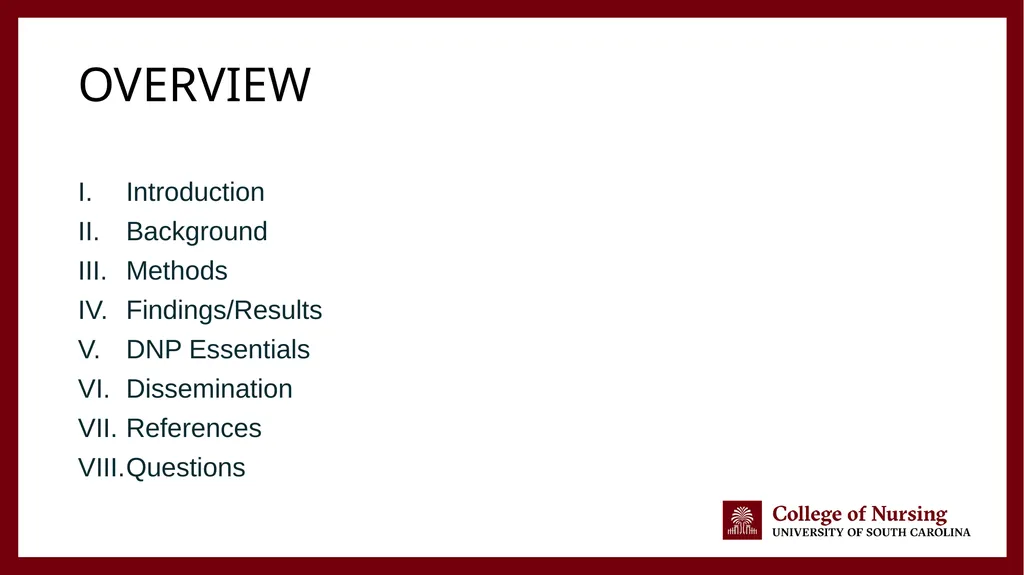 {Name of Project} DNP Scholarly Project Final - slide 3 of 22