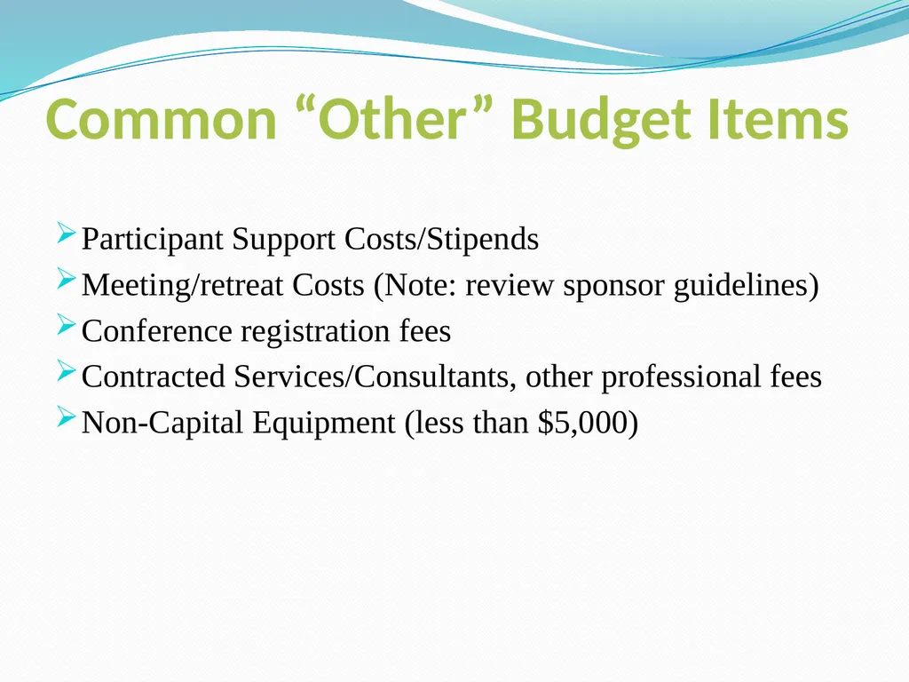 Budgeting Externally Sponsored Research Proposals - slide 38 of 47