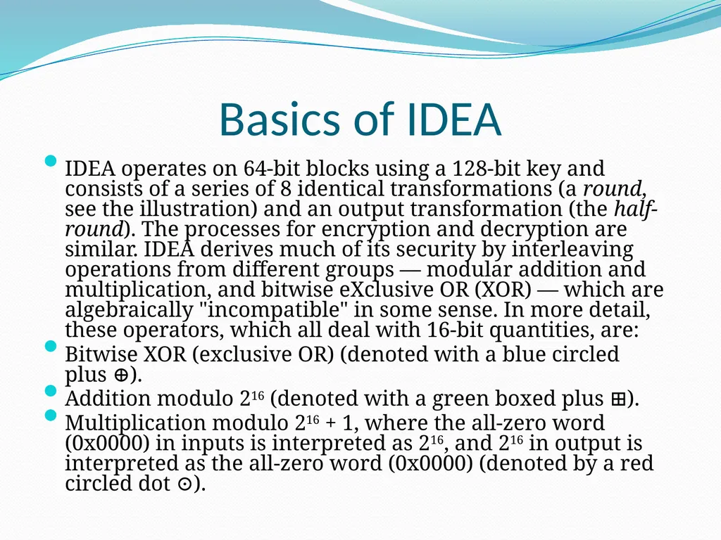 International Data Encryption Algorithm (IDEA) - slide 3 of 11