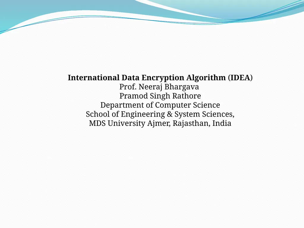 International Data Encryption Algorithm (IDEA) - slide 1 of 11