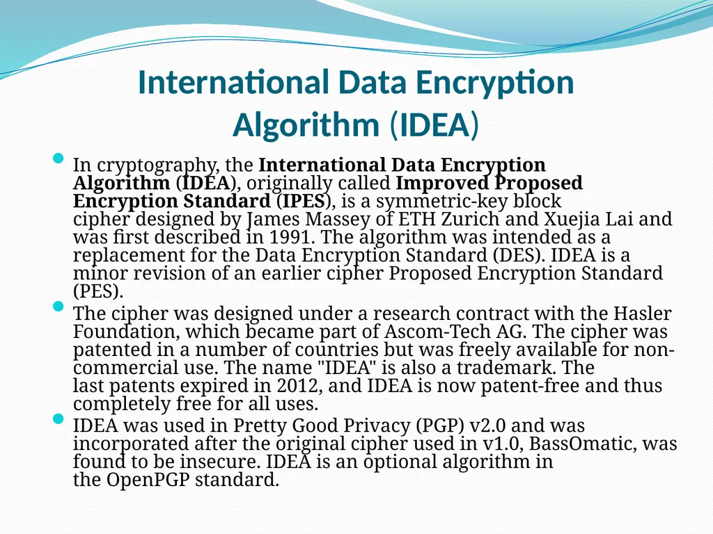 International Data Encryption Algorithm (IDEA) - slide 2 of 11
