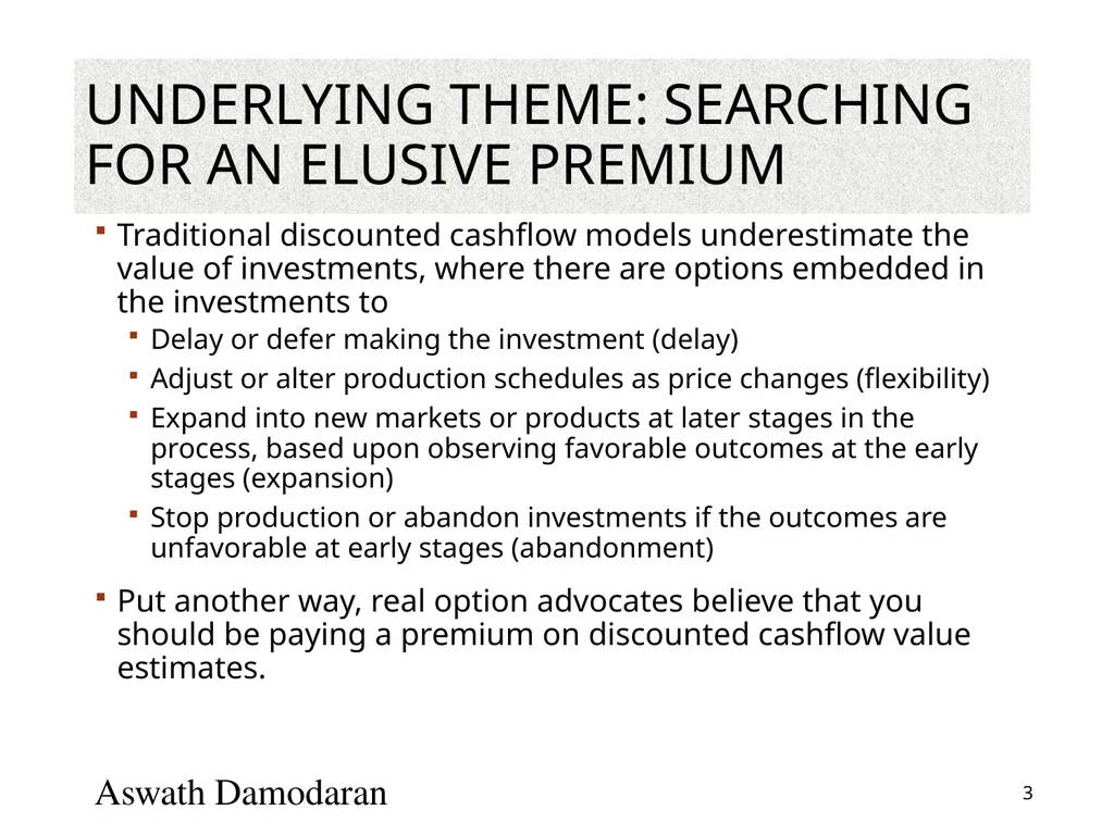 Valuation: Packet 3 Real Options, Acquisition - slide 3 of 159