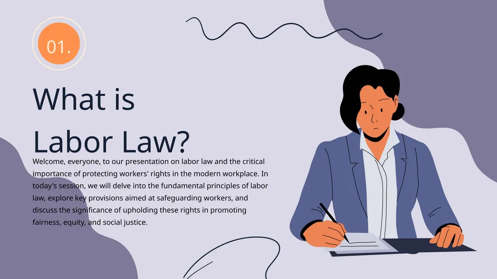 LABOR LAW: WORKERS' RIGHTS PRESENTATION What is - slide 6 of 20