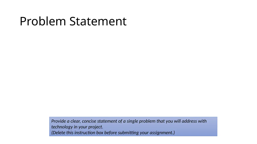 TECH460 Module 2 Organization Profile and Problem - slide 6 of 6