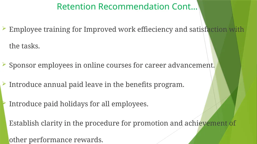 Improving Employee Retention Rate Name Institution - slide 11 of 14