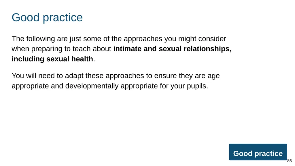 Teaching about intimate and sexual relationships, - slide 85 of 105