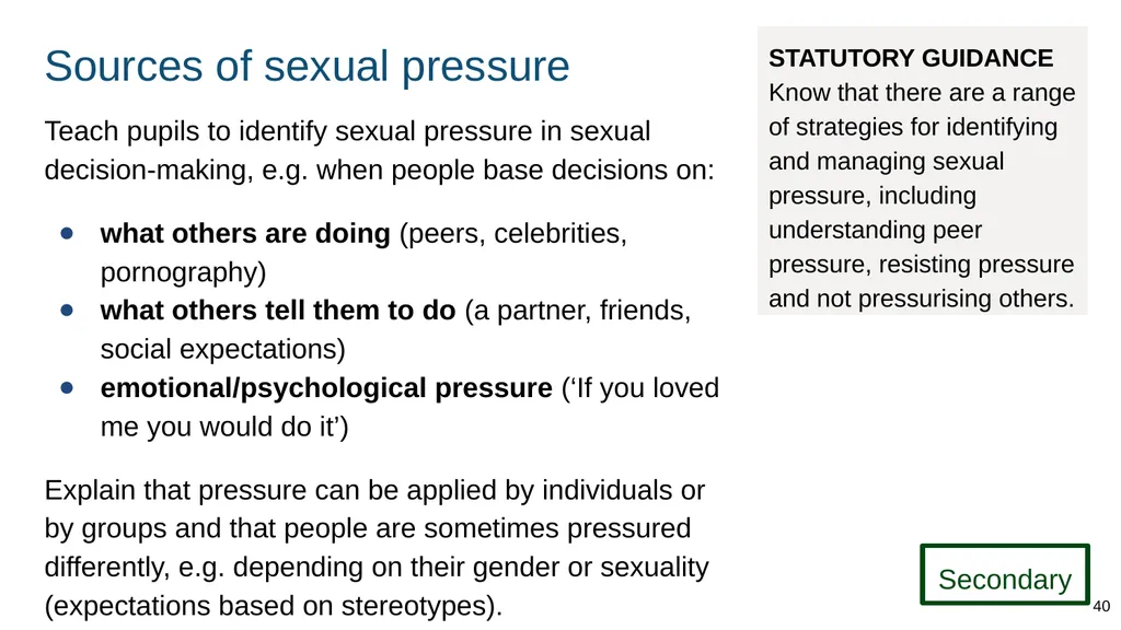 Teaching about intimate and sexual relationships, - slide 40 of 105