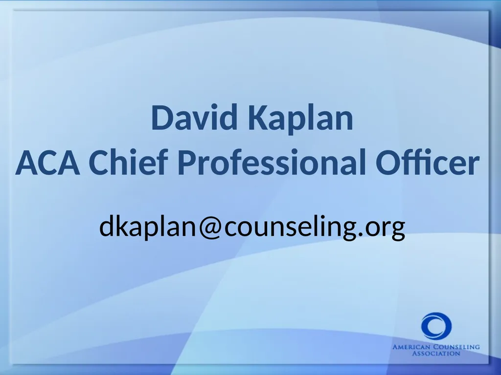Keeping Up With the Counseling Profession: Current - slide 2 of 45
