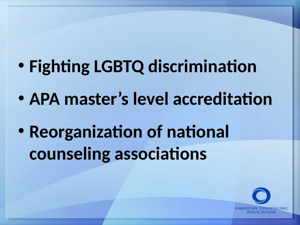 Keeping Up With the Counseling Profession: Current - slide 7 of 45