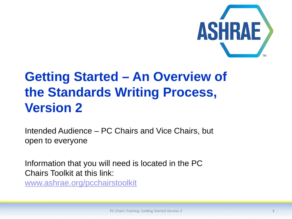 Getting Started – An Overview of the Standards - slide 1 of 44