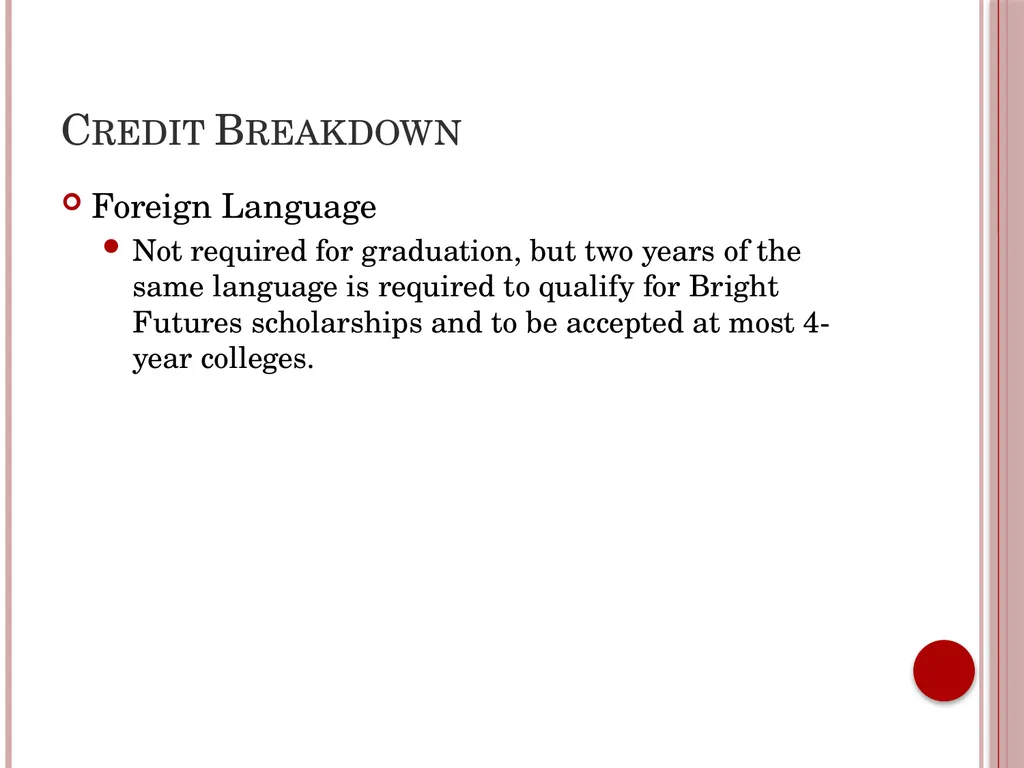 Senior Night Graduation Requirements, College - slide 7 of 42
