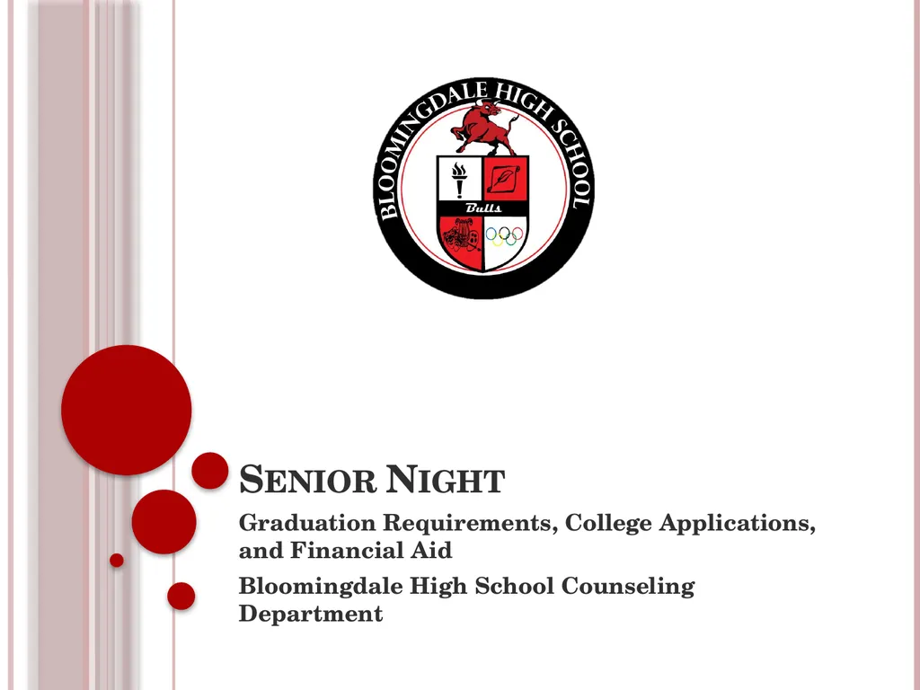 Senior Night Graduation Requirements, College - slide 1 of 42