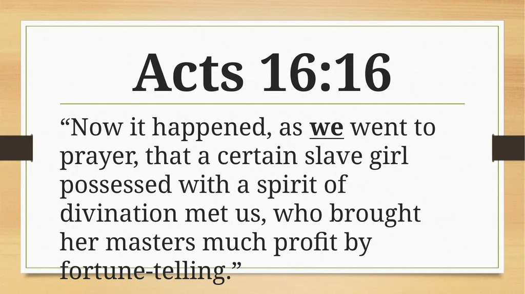 Scriptures at a Glance Acts 16 The Most Powerful - slide 3 of 28