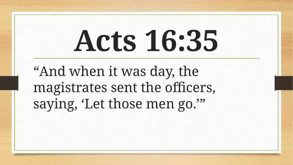 Scriptures at a Glance Acts 16 The Most Powerful - slide 22 of 28