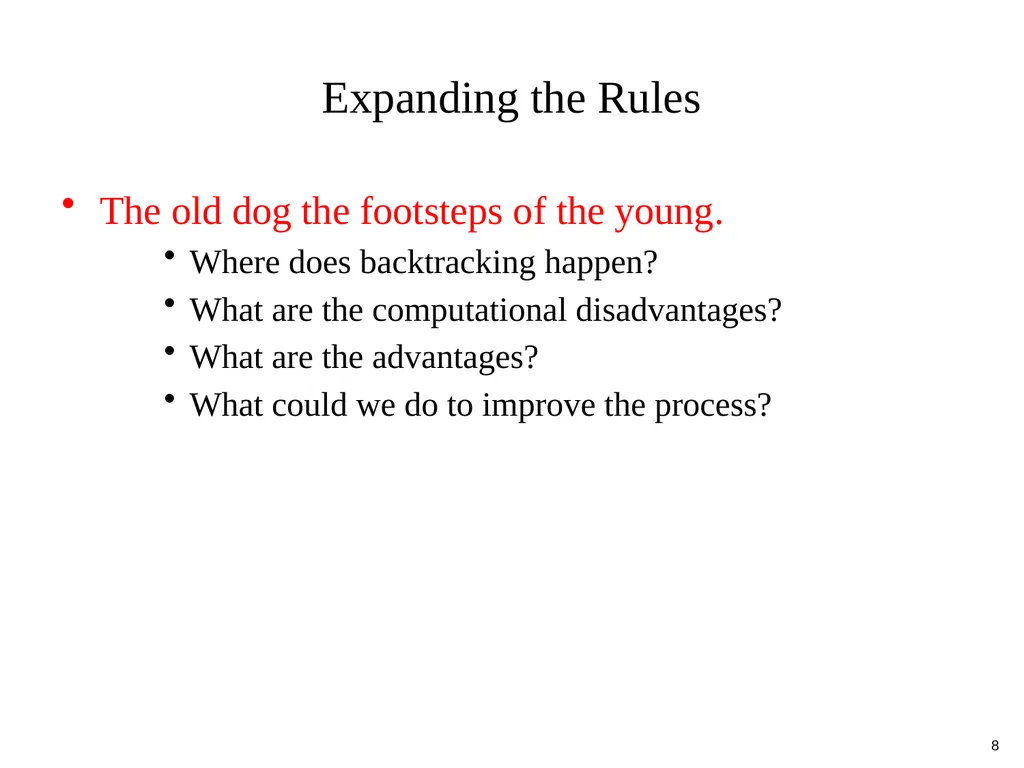 Basic Parsing with Context-Free Grammars CS 4705 - slide 8 of 46