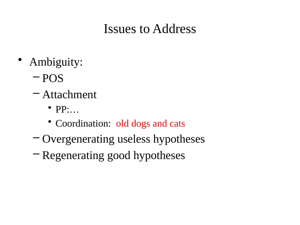 Basic Parsing with Context-Free Grammars CS 4705 - slide 12 of 46
