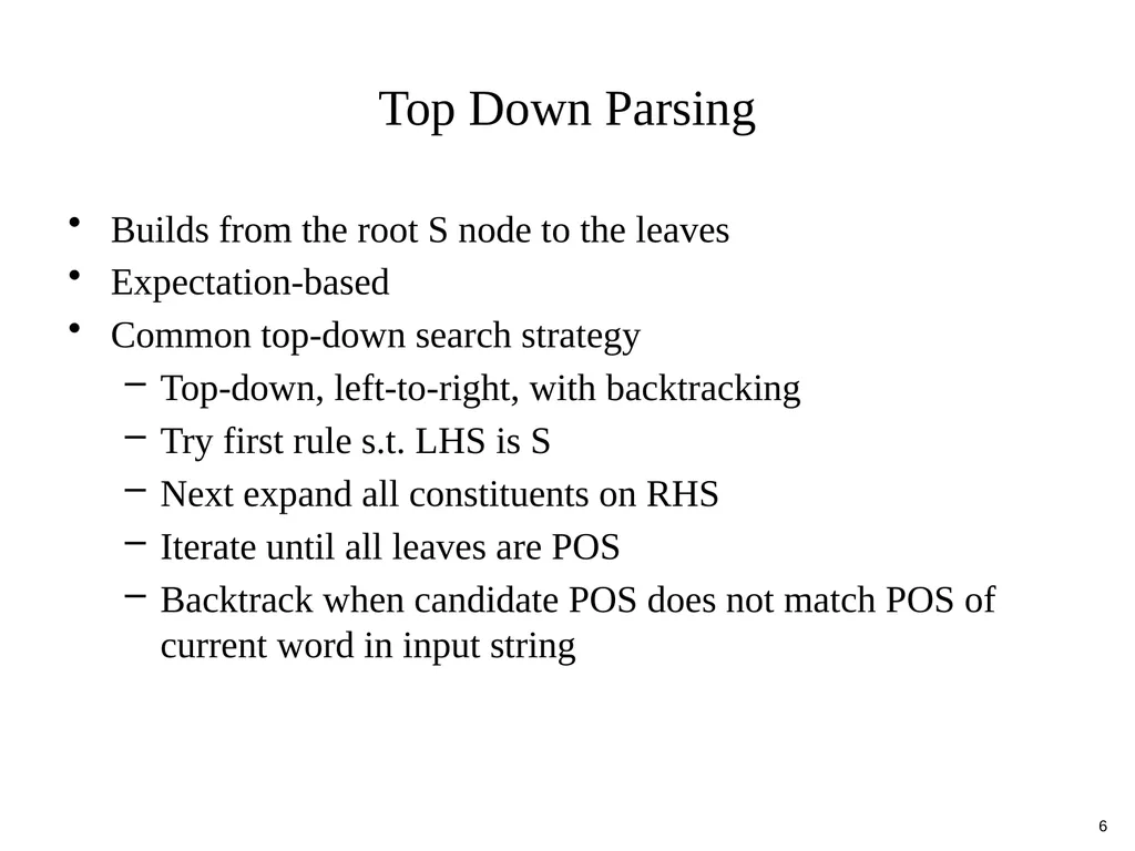 Basic Parsing with Context-Free Grammars CS 4705 - slide 6 of 46