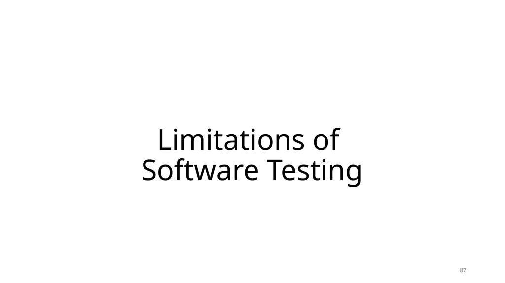 Introduction SE401: Software Quality Assurance and - slide 87 of 94