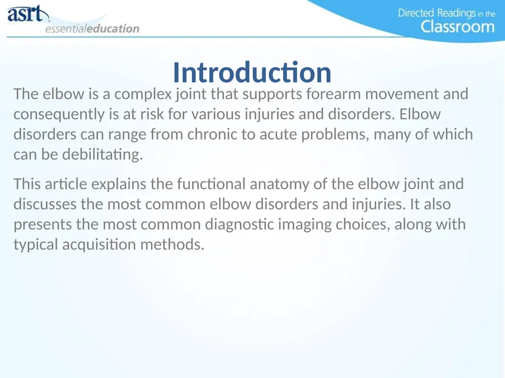 Elbow Injuries Directed Readings In the Classroom - slide 3 of 66