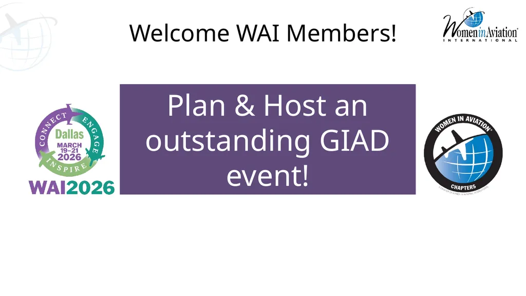 Plan & Host an outstanding GIAD event! Welcome WAI - slide 2 of 19