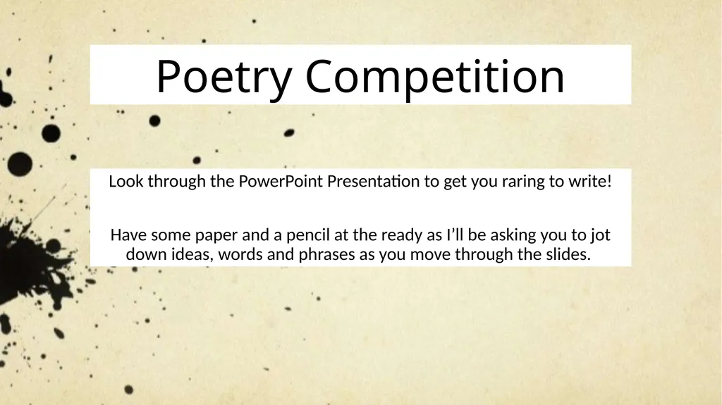 Poetry Competition Look through the PowerPoint - slide 1 of 12