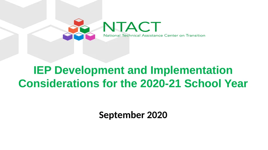 IEP Development and Implementation Considerations