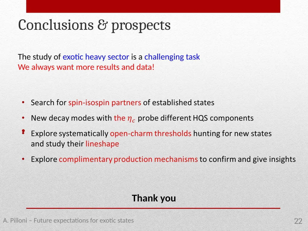 Future expectations for exotic states Alessandro - slide 22 of 38