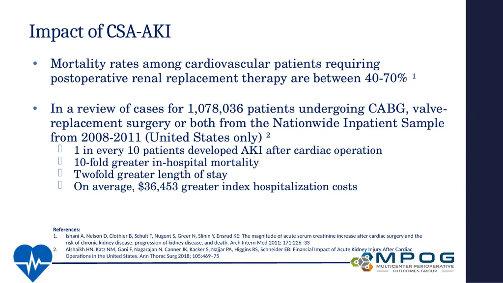 Avoiding Kidney Injury: Cardiac Surgery Objectives - slide 8 of 32