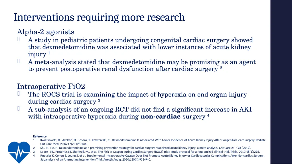 Avoiding Kidney Injury: Cardiac Surgery Objectives - slide 32 of 32