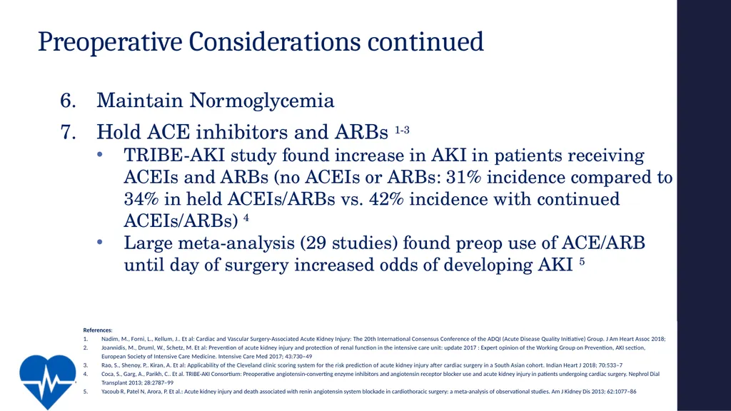Avoiding Kidney Injury: Cardiac Surgery Objectives - slide 14 of 32
