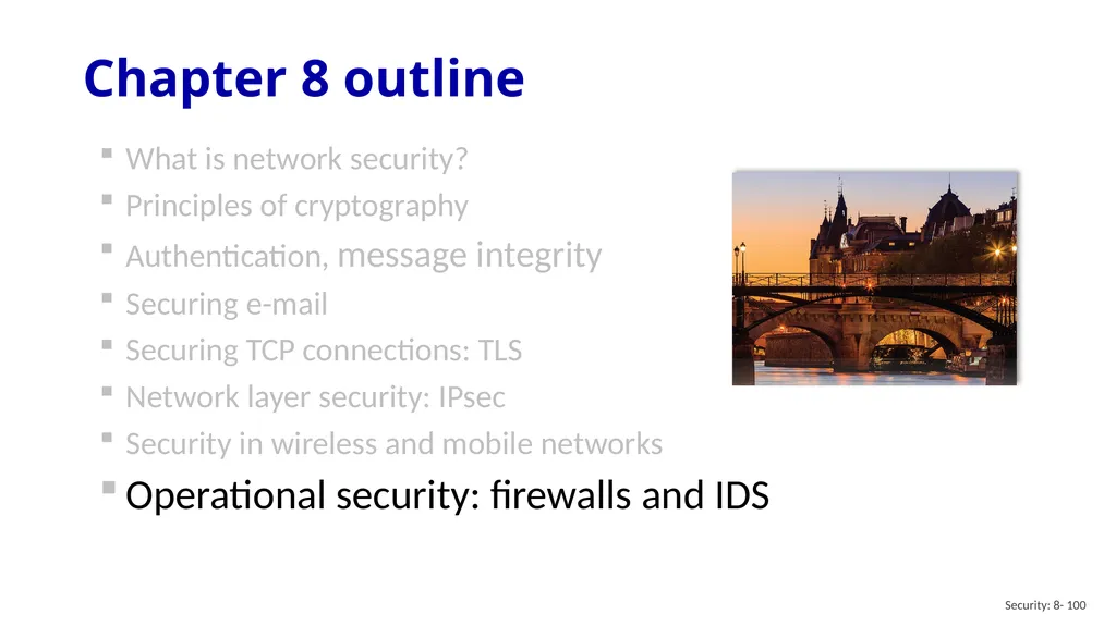 Computer Networking: A Top-Down Approach 8th - slide 100 of 113