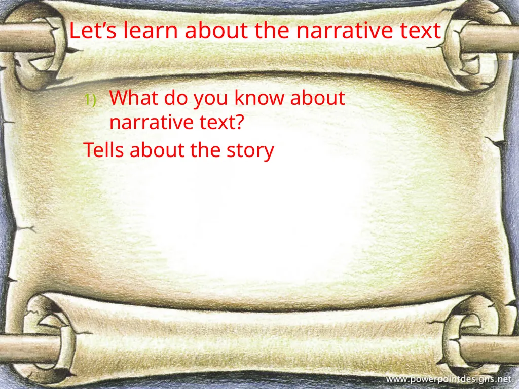 Narrative TEXT What do you know about narrative - slide 2 of 11