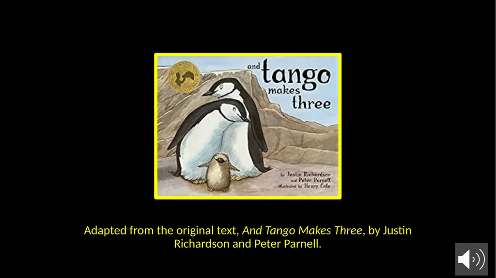Adapted from the original text, And Tango Makes - slide 1 of 11