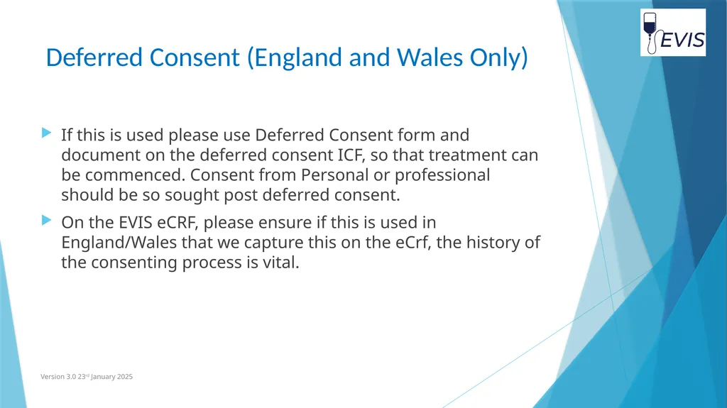 EVIS Informed Consent EVIS Training Video Version - slide 12 of 16