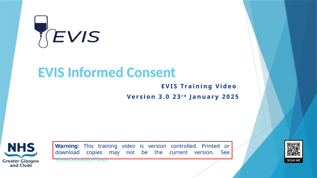 EVIS Informed Consent EVIS Training Video Version - slide 1 of 16
