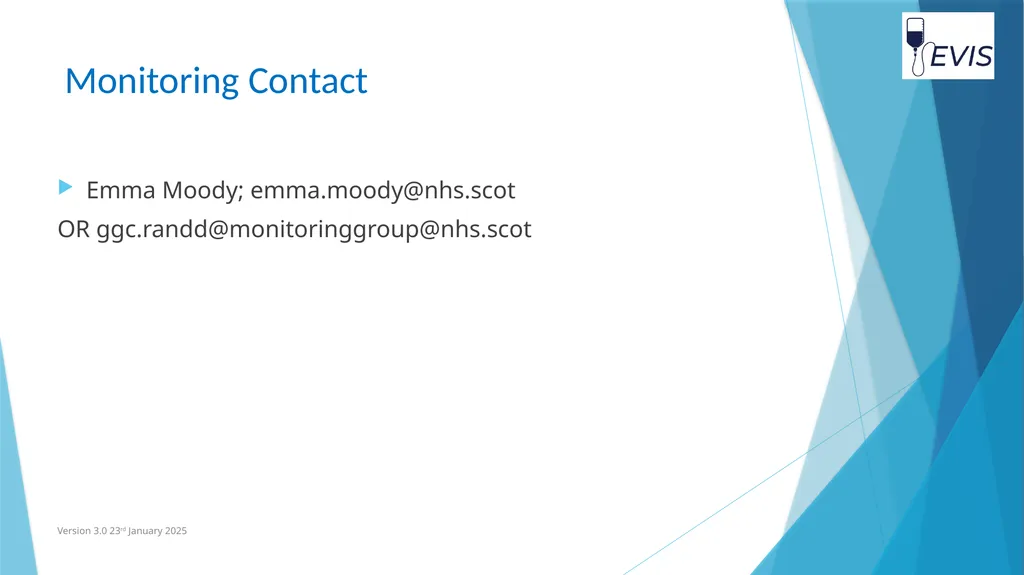 EVIS Informed Consent EVIS Training Video Version - slide 16 of 16
