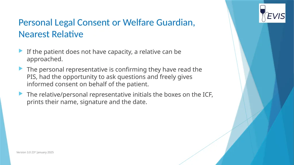 EVIS Informed Consent EVIS Training Video Version - slide 9 of 16