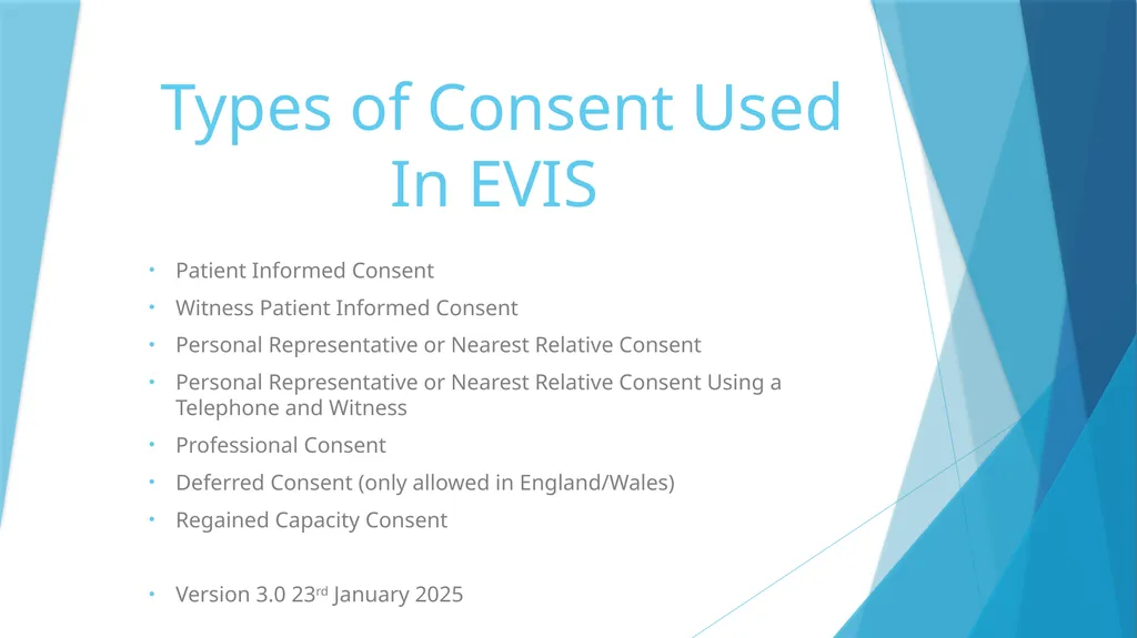 EVIS Informed Consent EVIS Training Video Version - slide 3 of 16