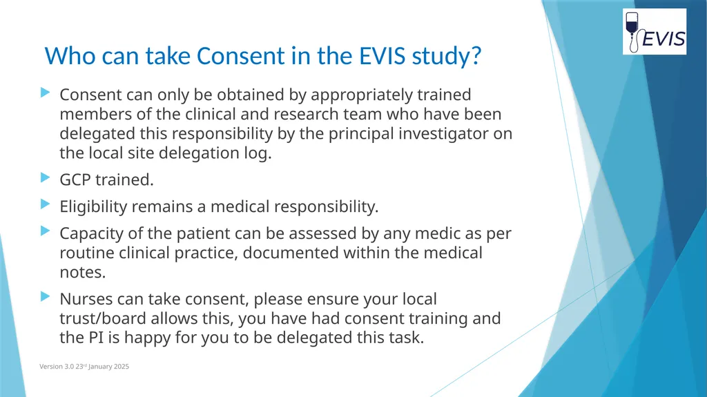 EVIS Informed Consent EVIS Training Video Version - slide 6 of 16