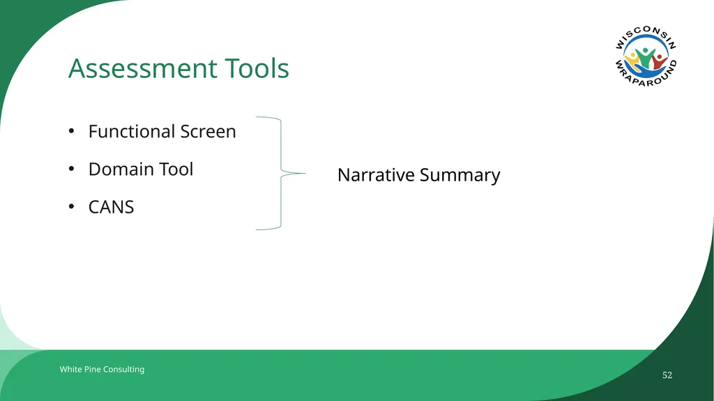 The Wraparound Assessment Process 1 Jessica - slide 52 of 61