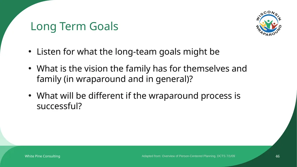 The Wraparound Assessment Process 1 Jessica - slide 46 of 61